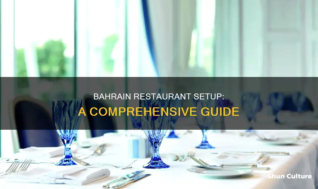 how to set up restaurant in bahrain