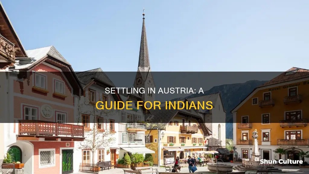 how to settle in austria from india