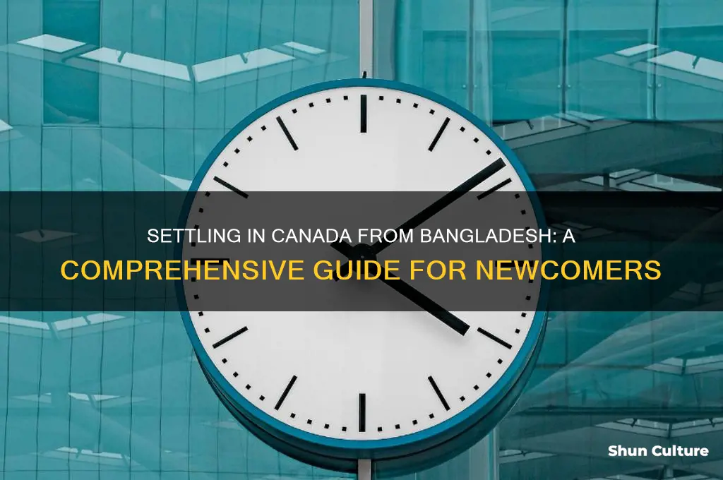 how to settle in canada from bangladesh