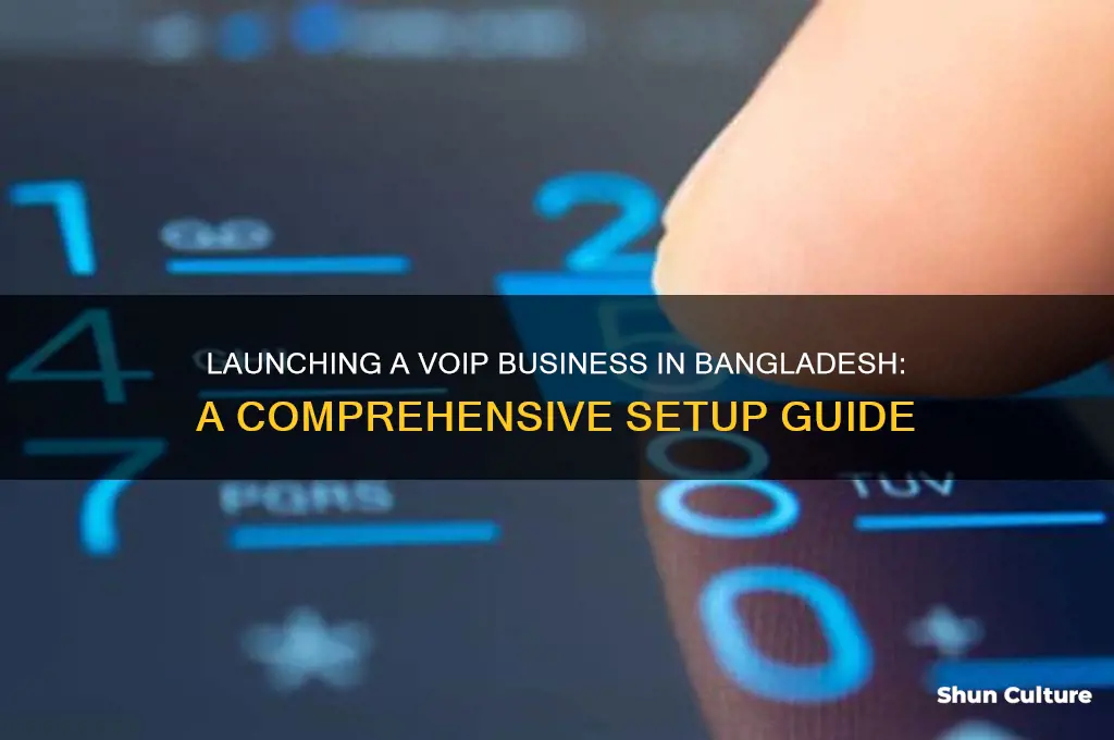 how to setup voip business in bangladesh
