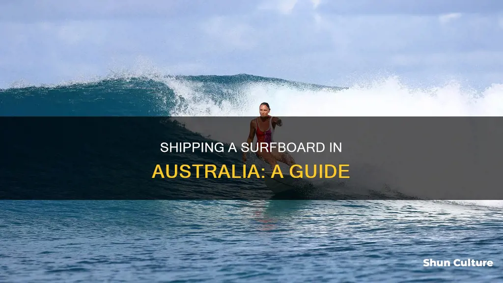 how to ship a surfboard in australia