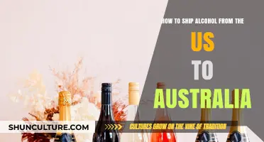 Shipping Alcohol: US to Australia Guide