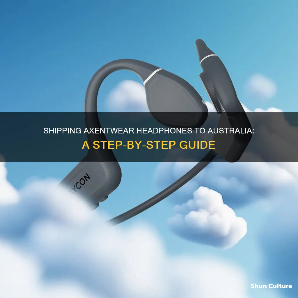 how to ship axentwear headphones to australia