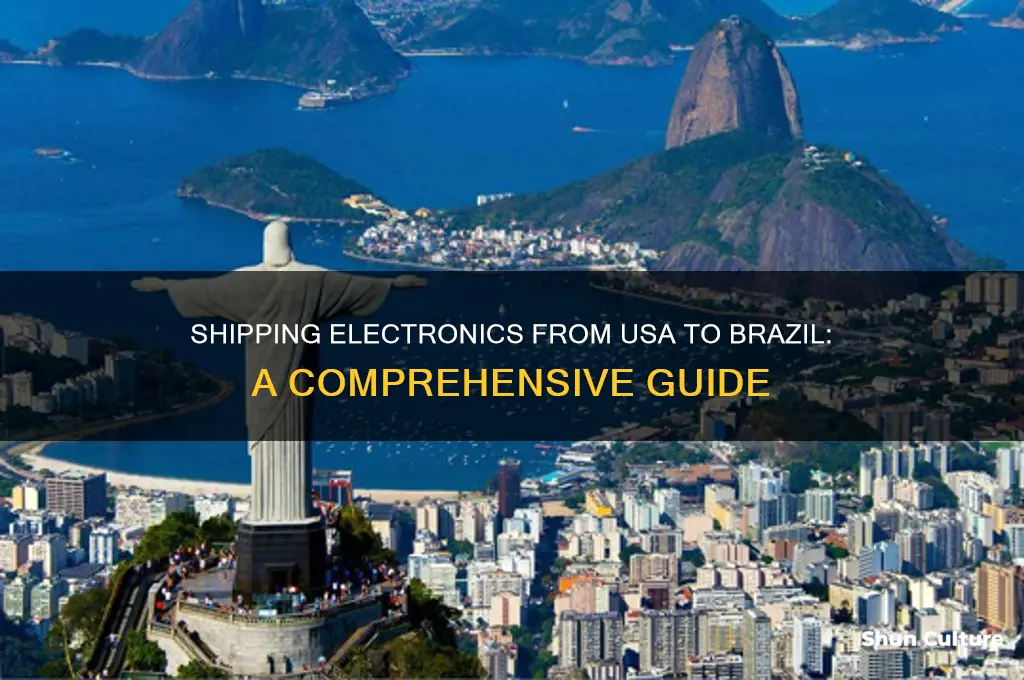 how to ship electronics from usa to brazil