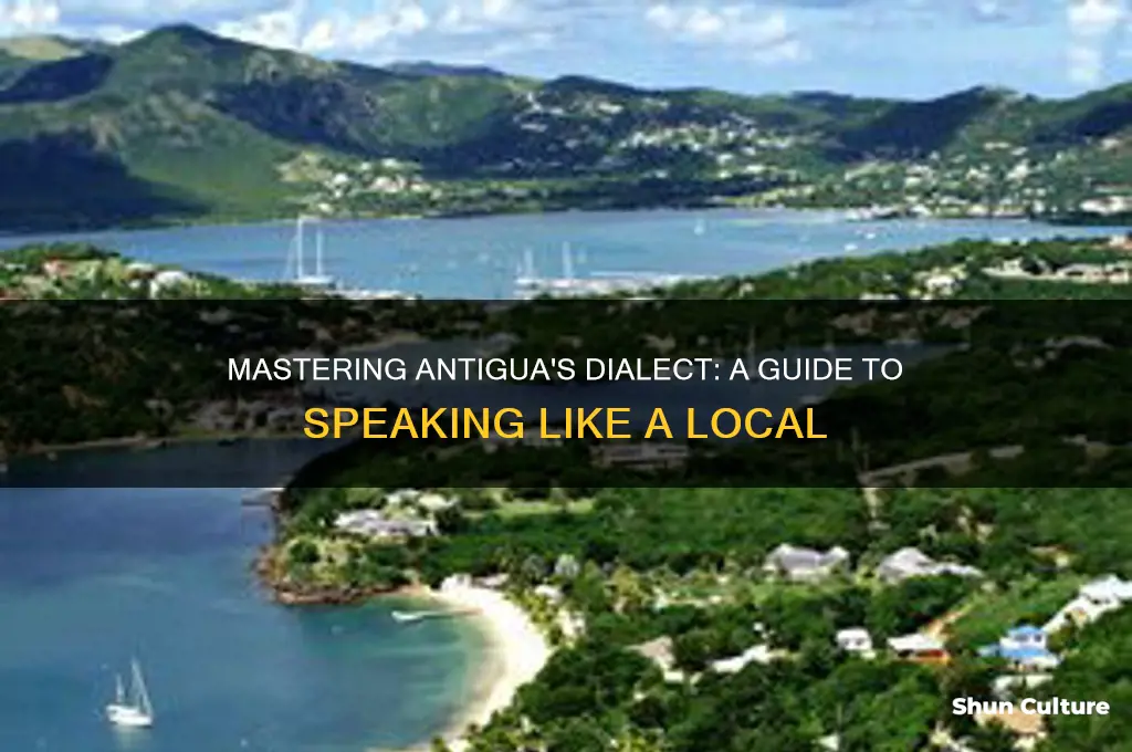 how to speak antigua