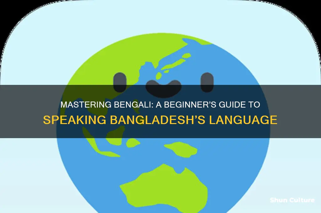 how to speak bangladesh