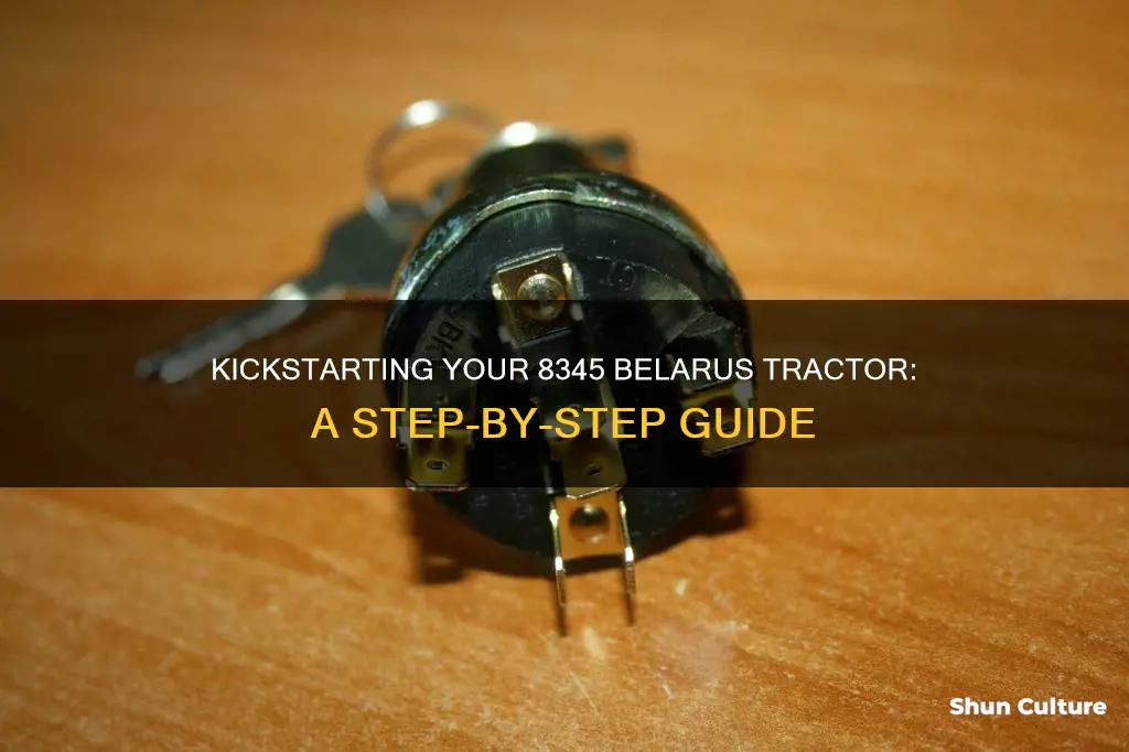 how to start a 8345 belarus tractor