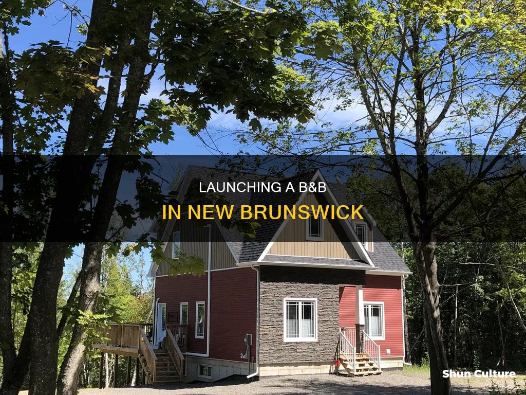 how to start a bed and breakfast in new brunswick