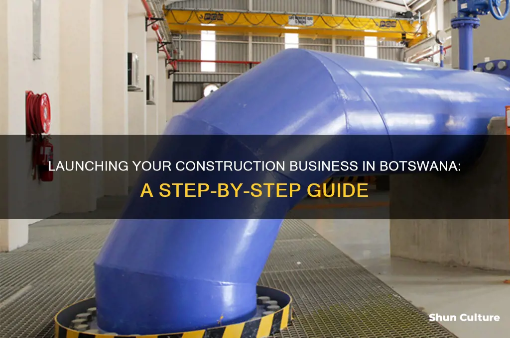 how to start a construction company in botswana