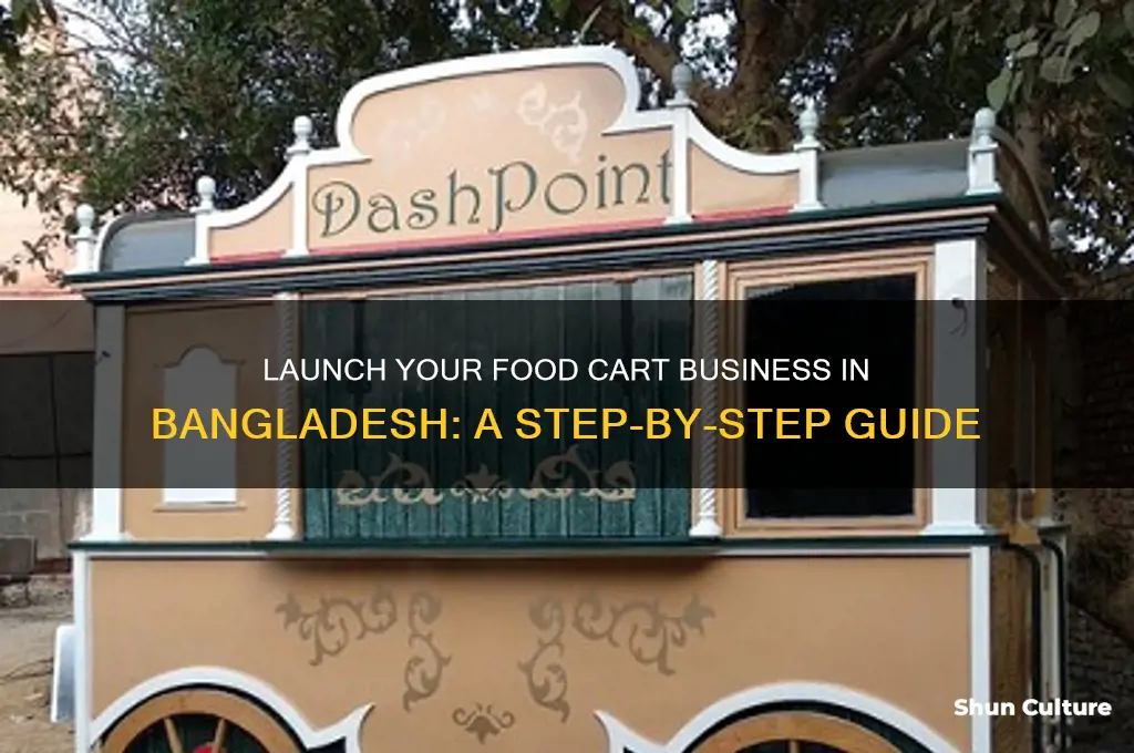 how to start a food cart business in bangladesh