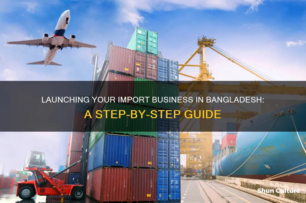 how to start a import business in bangladesh