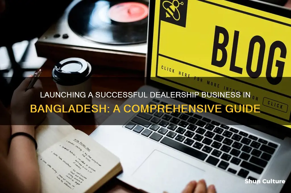 how to start dealership business in bangladesh