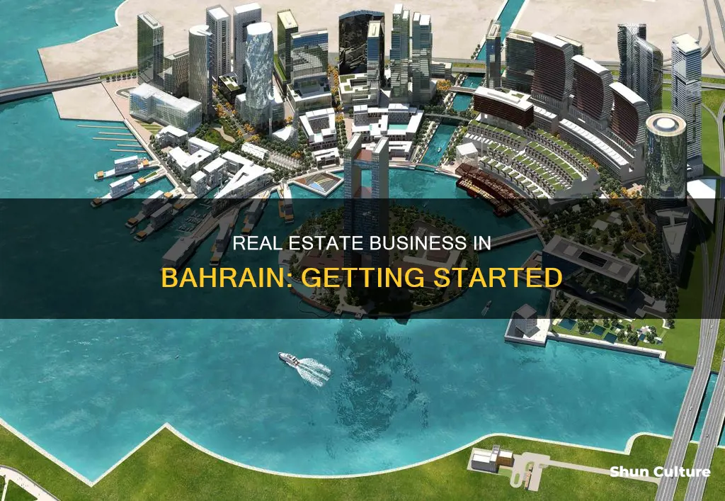 how to start real estate business in bahrain