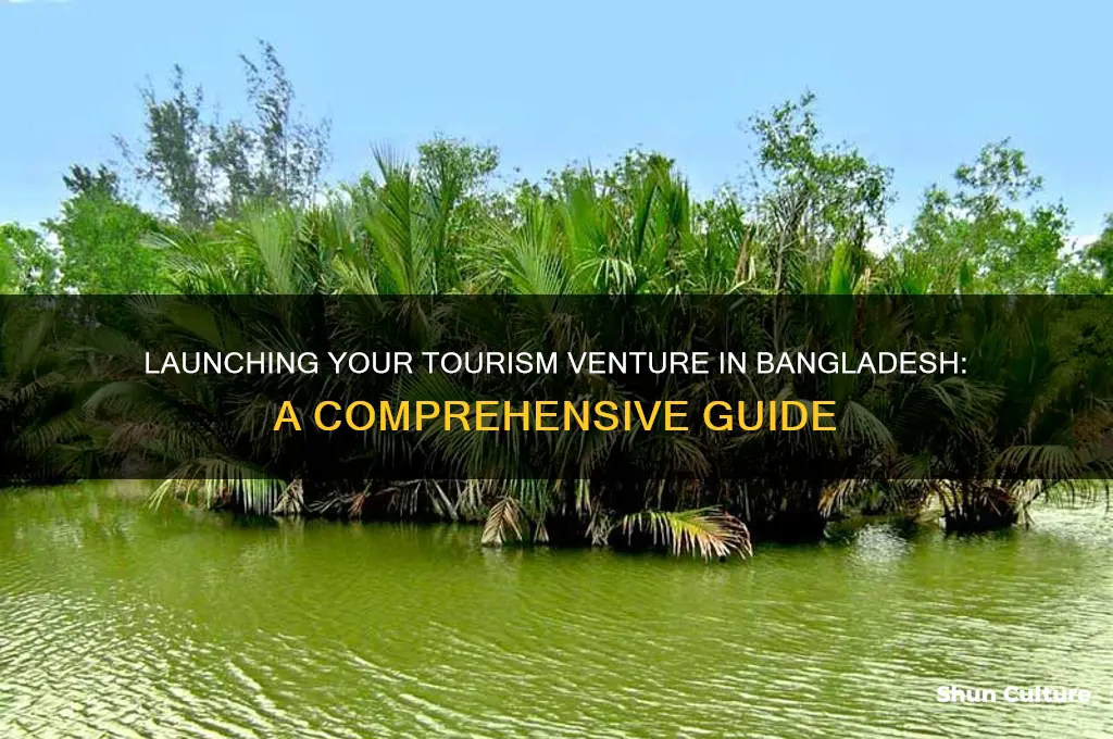 how to start tourism business in bangladesh
