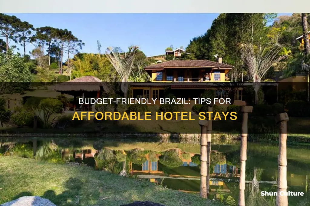 how to stay cheap in brazil hotel