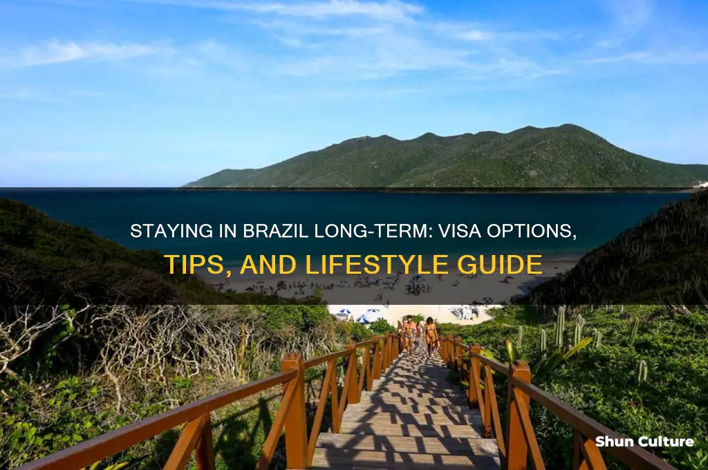 how to stay in brazil long term