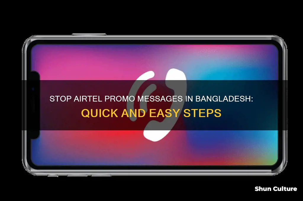 how to stop airtel promotional messages in bangladesh