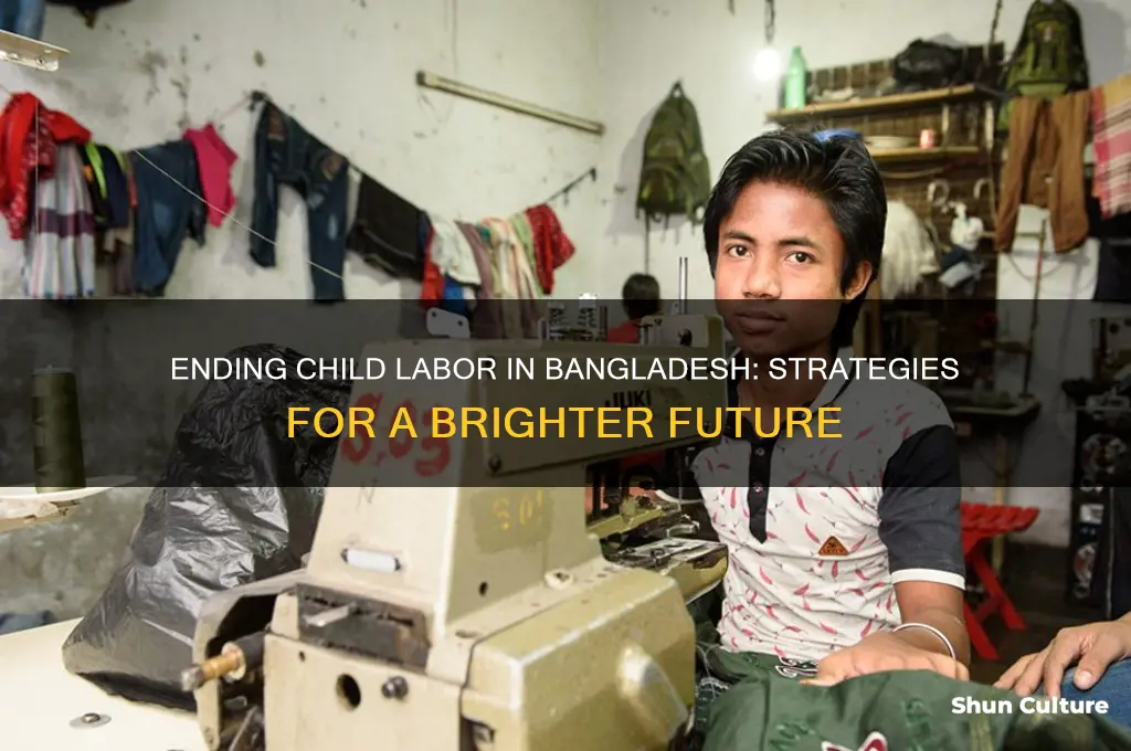 how to stop child labor in bangladesh