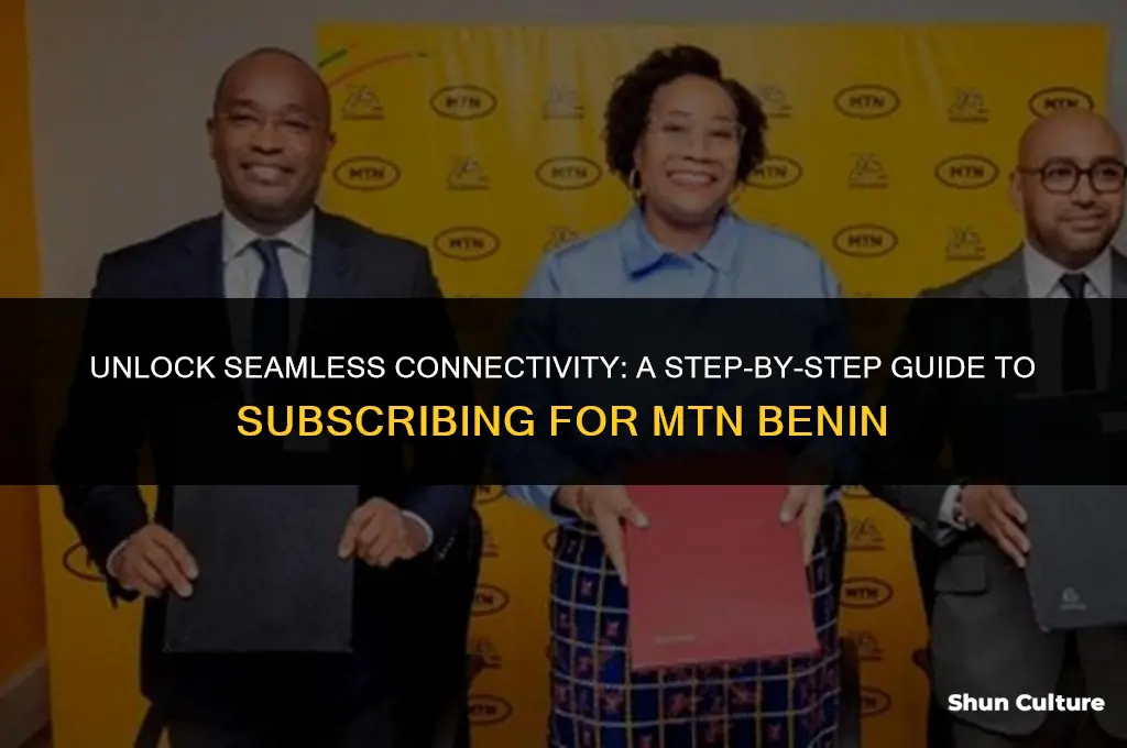 how to subscribe for mtn benin