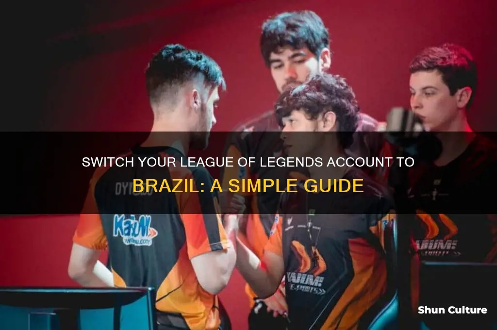 how to switch you acount to brazil lol