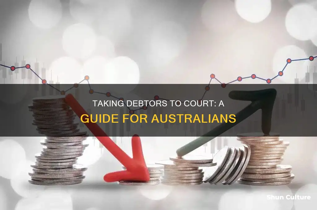 how to take someone to court for money owed australia