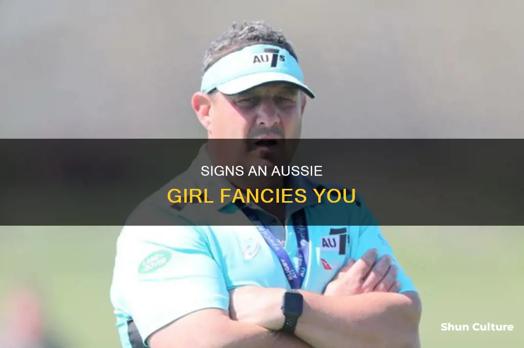 how to tell if an australian girl likes you