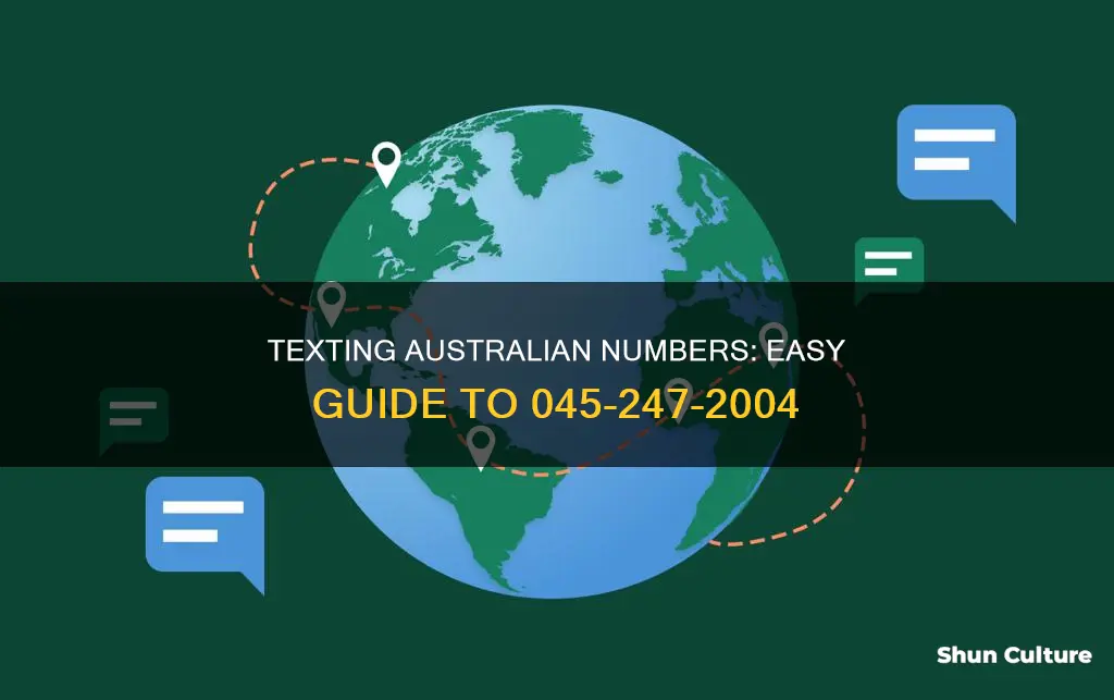 how to text an australian number 045-247-2004