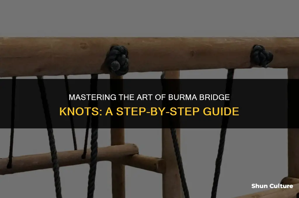 how to tie burma bridge knots