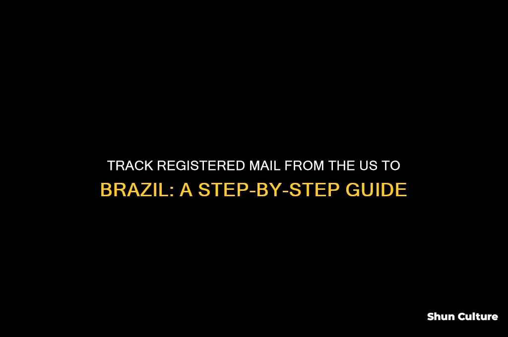 how to tracking register mail from us to brazil