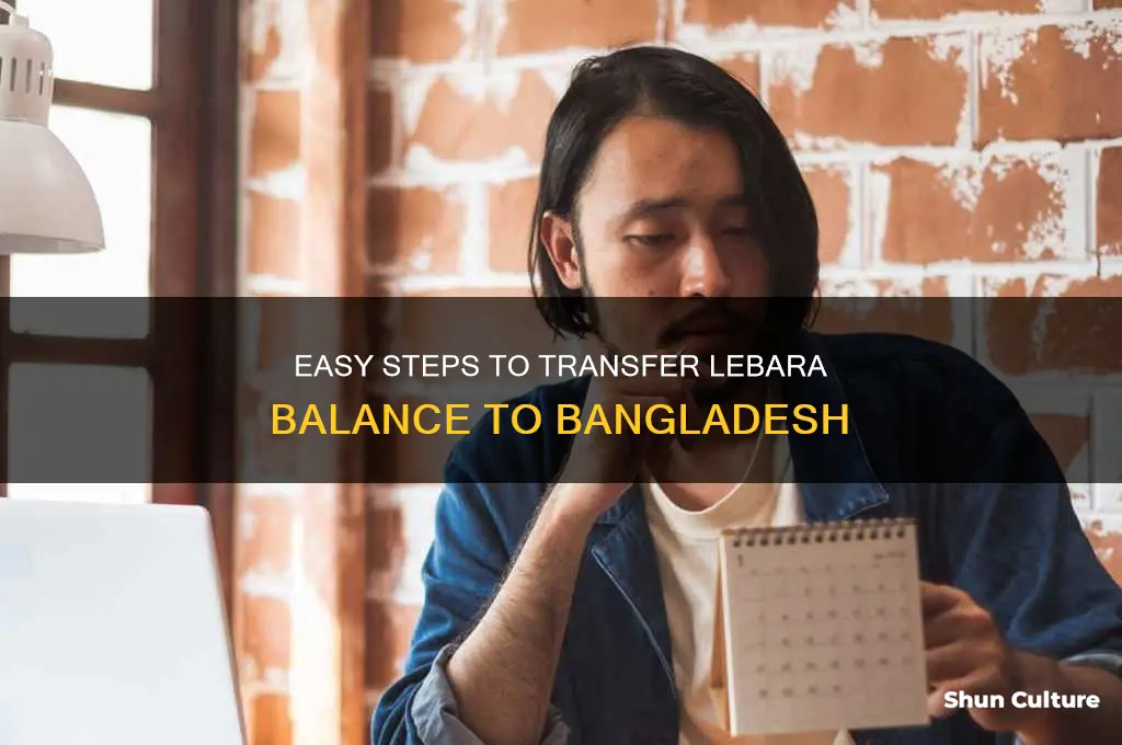 how to transfer balance from lebara to bangladesh