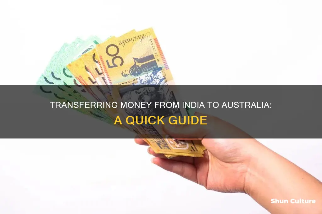 how to transfer cash from india to australia