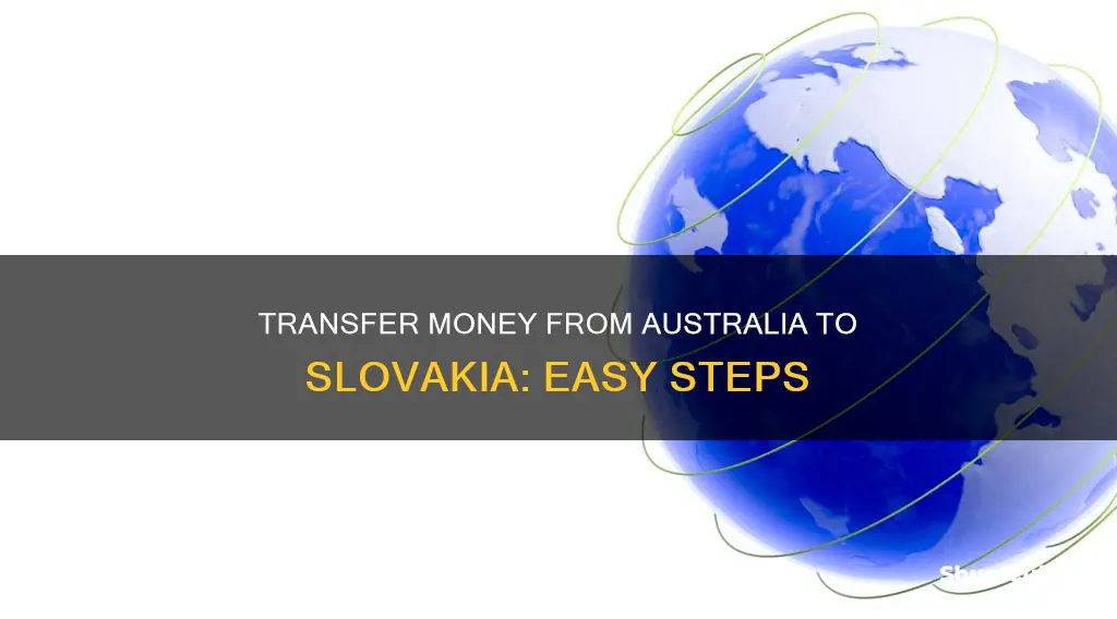 how to transfer money from australia to slovakia