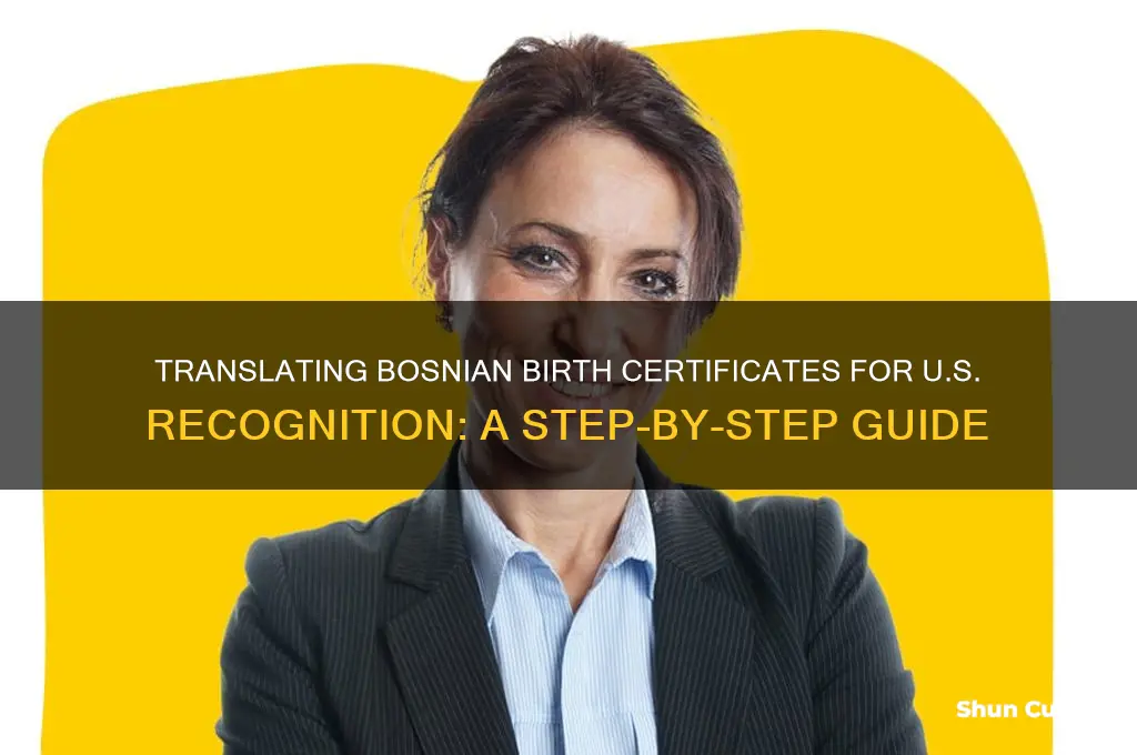 how to translate a bosnian birth certificate to an american