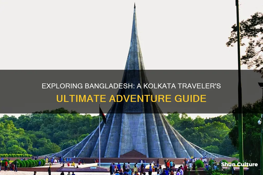 how to travel bangladesh from kolkata