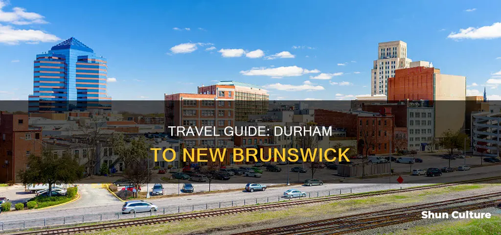 how to travel durham nc to new brunswick nj