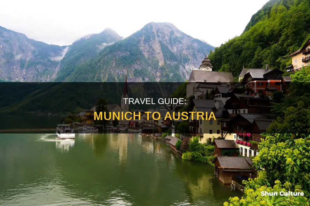 how to travel from munich to austria