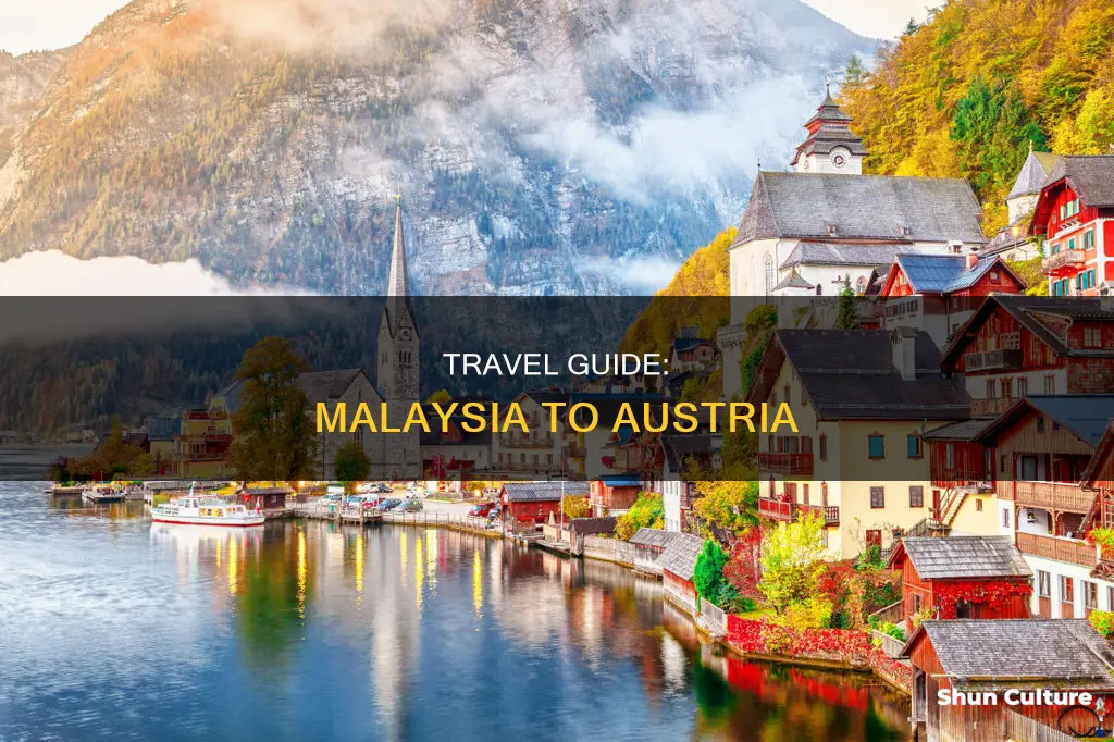 how to travel to austria from malaysia