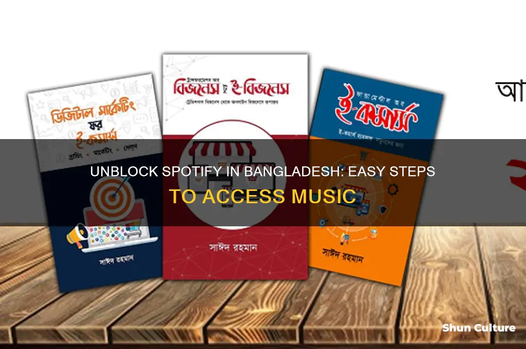 how to unblock spotify in bangladesh