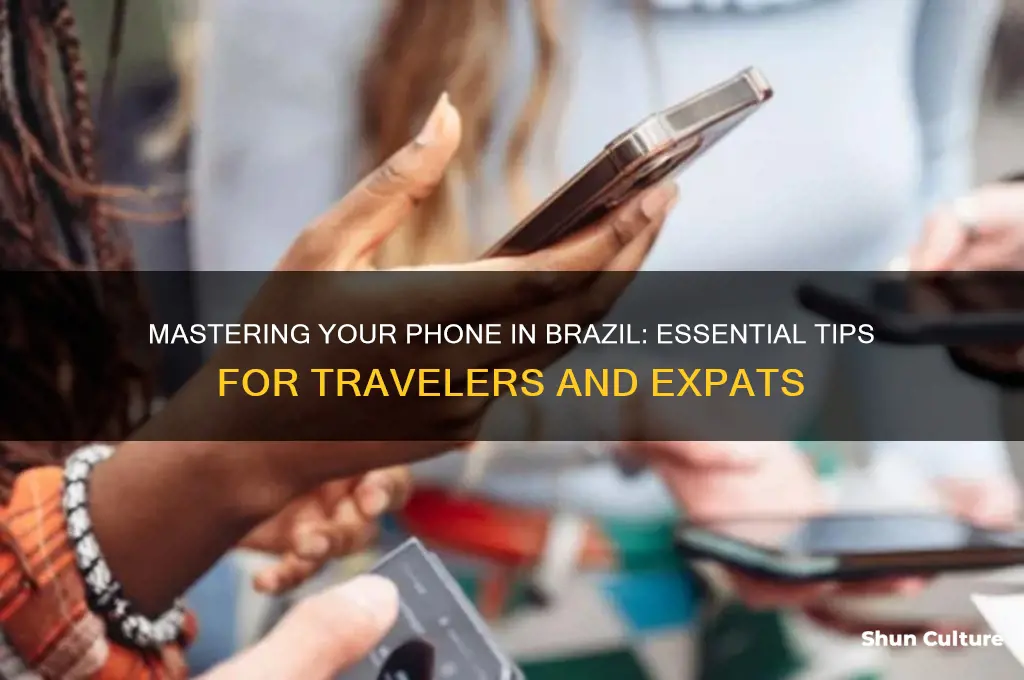 how to use a phone in brazil