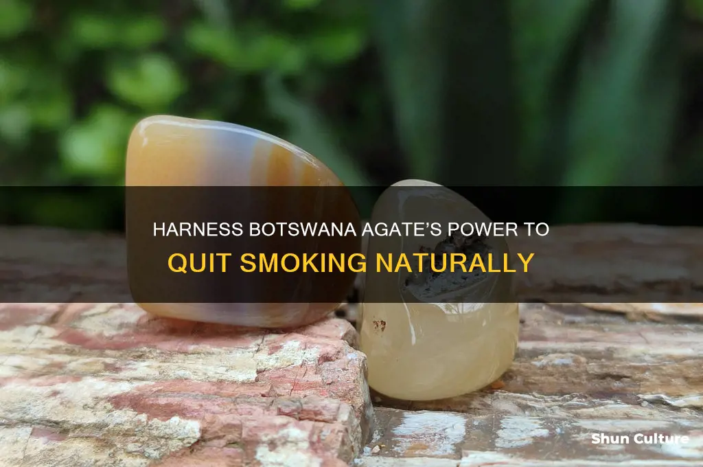 how to use botswana agate to quit smoking