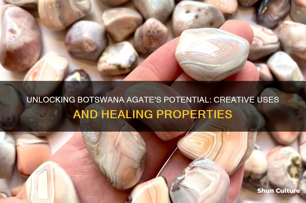 how to use botswana agate