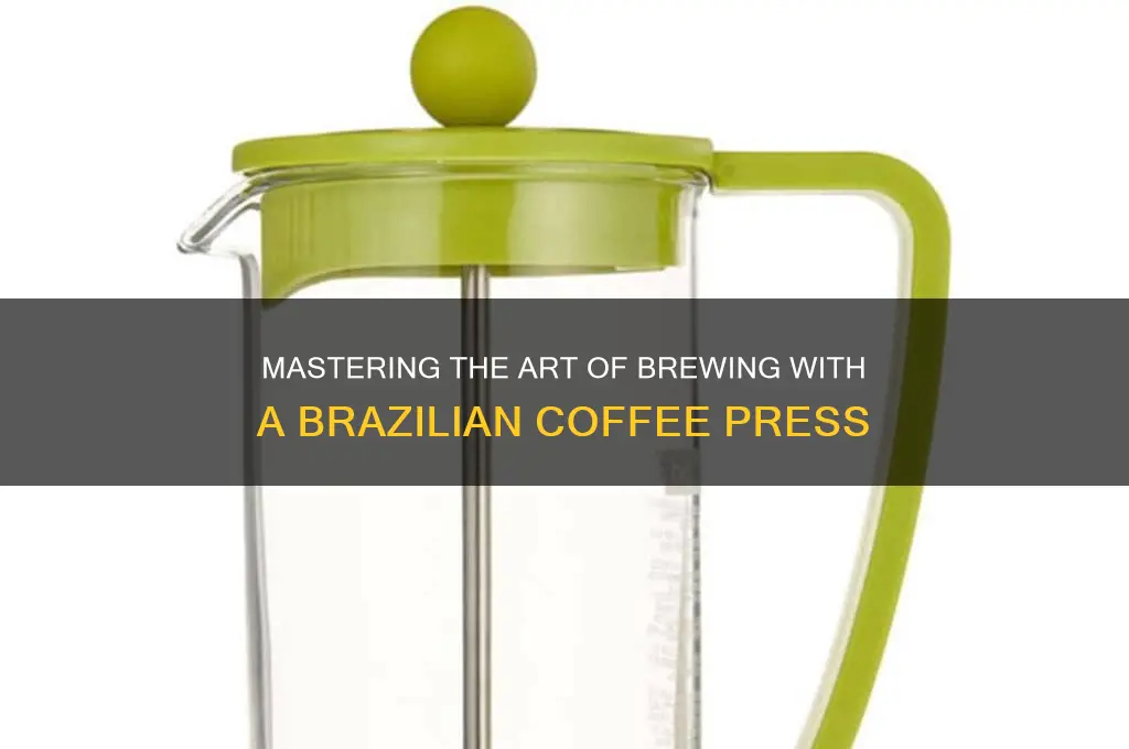how to use brazil coffee press