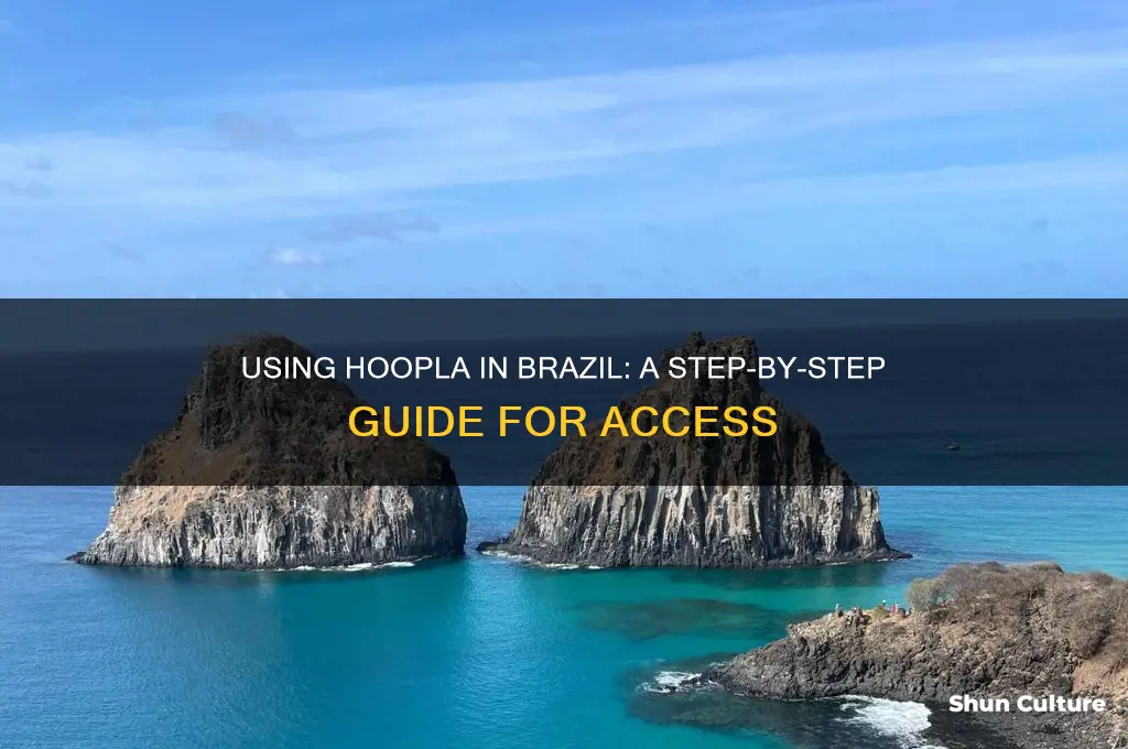 how to use hoopla in brazil