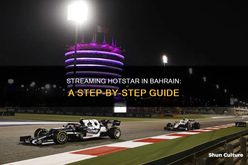 how to use hotstar in bahrain