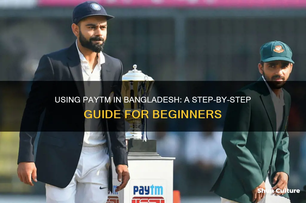 how to use paytm in bangladesh