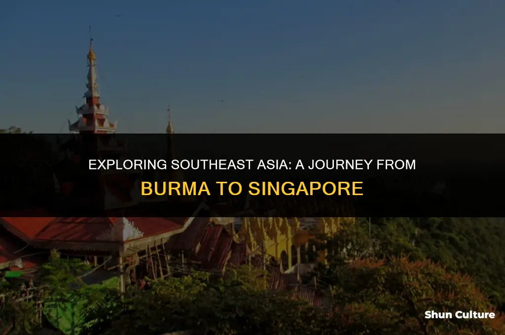 how to visit burma to singapore