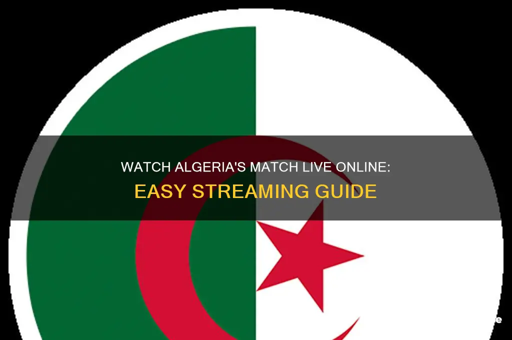 how to watch algeria game on line