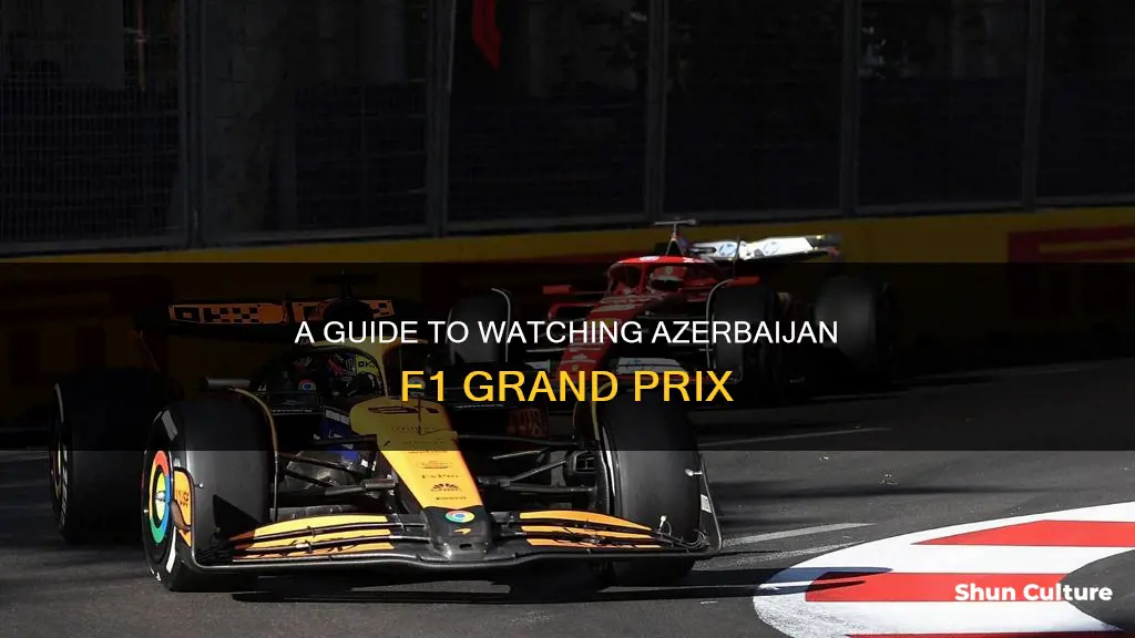 how to watch azerbaijan f1