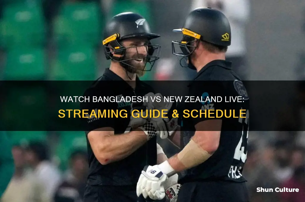 how to watch bangladesh vs new zealand