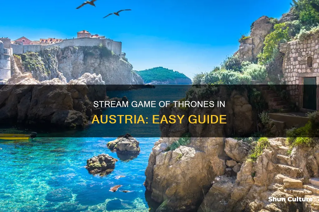 how to watch game of thrones in austria